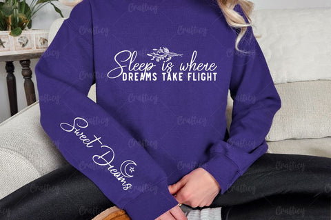 Sleep is where dreams take flight Sleeve SVG Design SVG Designangry 
