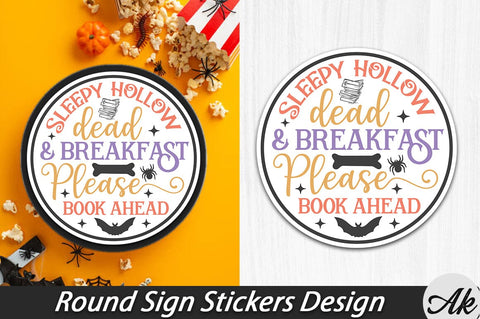 Sleepy hollow dead & breakfast please book ahead Round Sign Stickers Design SVG akazaddesign 