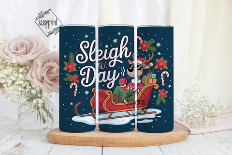 Sleigh All Day 20oz Tumbler Wrap Sublimation sassyprint 