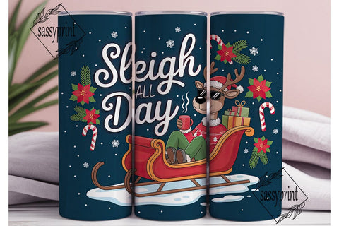 Sleigh All Day 20oz Tumbler Wrap Sublimation sassyprint 