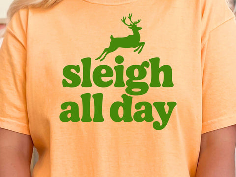 Sleigh All Day, Funny Christmas Shirt Design, Ornaments, Christmas Card Svg SVG DesignDestine 
