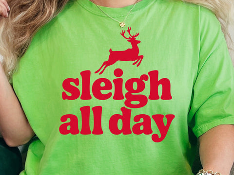 Sleigh All Day, Funny Christmas Shirt Design, Ornaments, Christmas Card Svg SVG DesignDestine 