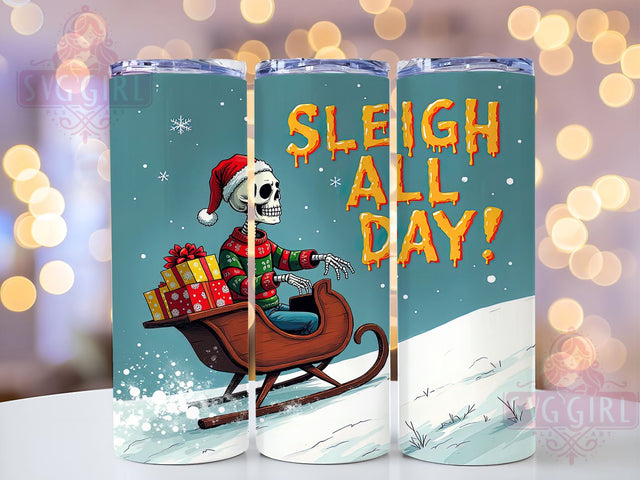 Sleigh All Day, Skeleton Santa, 20oz Tumbler Wrap, Sublimation PNG, Funny Christmas Design, Holiday Crafting, Digital Download Sublimation SvggirlplusArt 