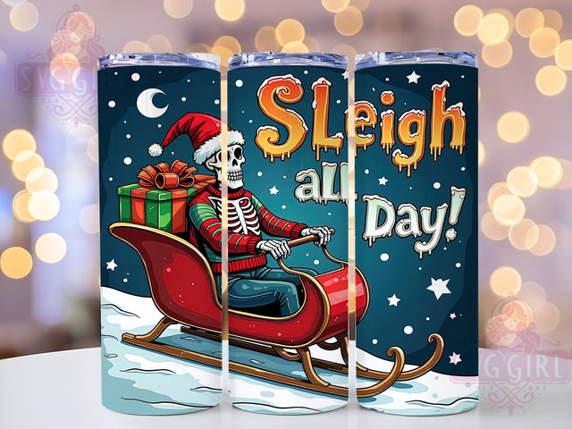 Sleigh All Day, Skeleton Santa, 20oz Tumbler Wrap, Sublimation PNG, Funny Christmas Design, Holiday Crafting, Digital Download Sublimation SvggirlplusArt 