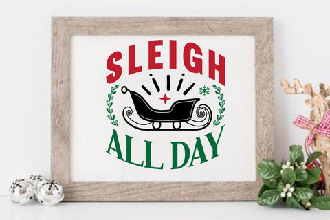 Sleigh All Day SVG Angelina750 
