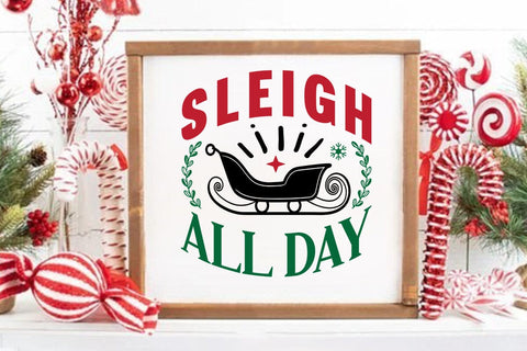 Sleigh All Day SVG Angelina750 