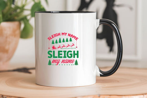 Sleigh My Name Sleigh My Name SVG Angelina750 