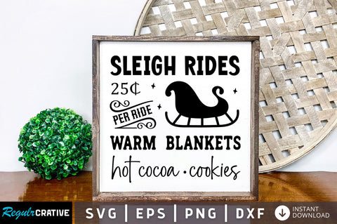 Sleigh rides 25c per ride warm blankets hot SVG Design SVG Regulrcrative 