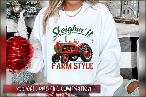 Sleighin' it farm style Sublimation Sublimation Shetara Begum 
