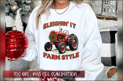 Sleighin' it farm style Sublimation Sublimation Shetara Begum 