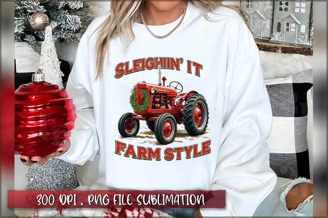 Sleighin' it farm style Sublimation Sublimation Shetara Begum 