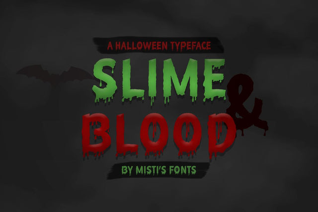 Slime and Blood Font Misti's Fonts 