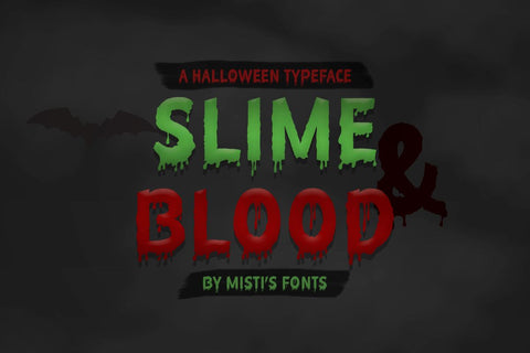 Slime and Blood Font Misti's Fonts 