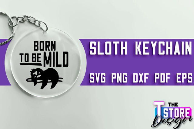 Sloth Keychain SVG Design | Lazy Design SVG | SVG File SVG The T Store Design 
