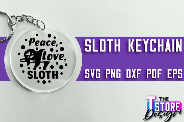 Sloth Keychain SVG Design | Lazy Design SVG | SVG File SVG The T Store Design 