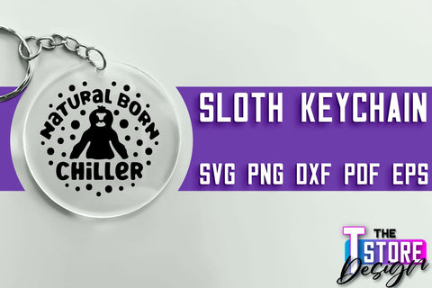Sloth Keychain SVG Design | Lazy Design SVG | SVG File SVG The T Store Design 