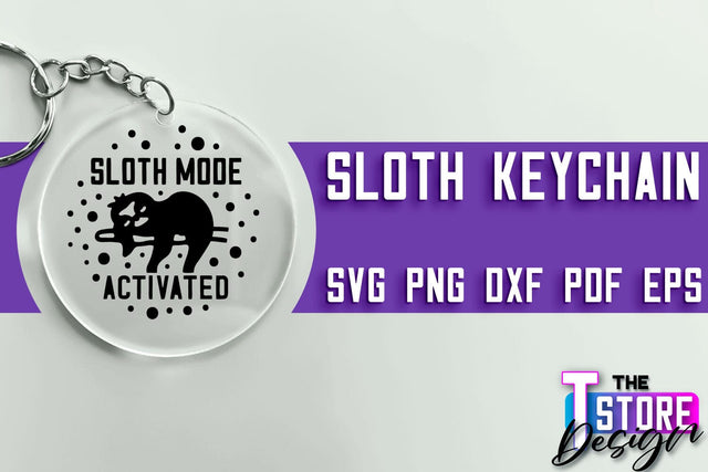 Sloth Keychain SVG Design | Lazy Design SVG | SVG File SVG The T Store Design 