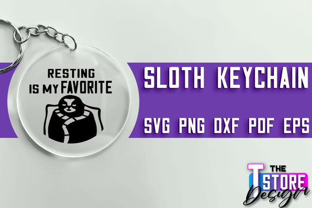 Sloth Keychain SVG Design | Lazy Design SVG | SVG File SVG The T Store Design 