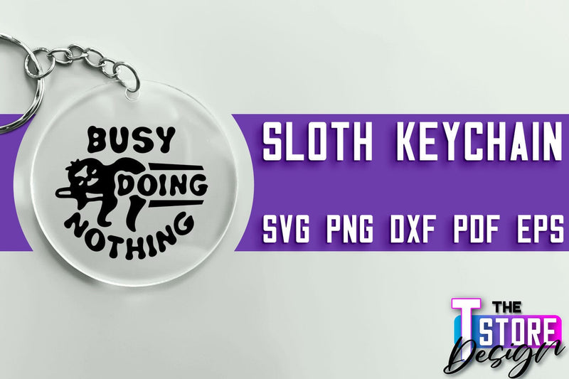 Sloth Keychain SVG Design | Lazy Design SVG | SVG File SVG The T Store Design 