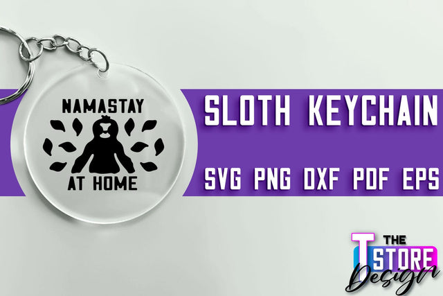 Sloth Keychain SVG Design | Lazy Design SVG | SVG File SVG The T Store Design 