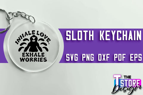 Sloth Keychain SVG Design | Lazy Design SVG | SVG File SVG The T Store Design 