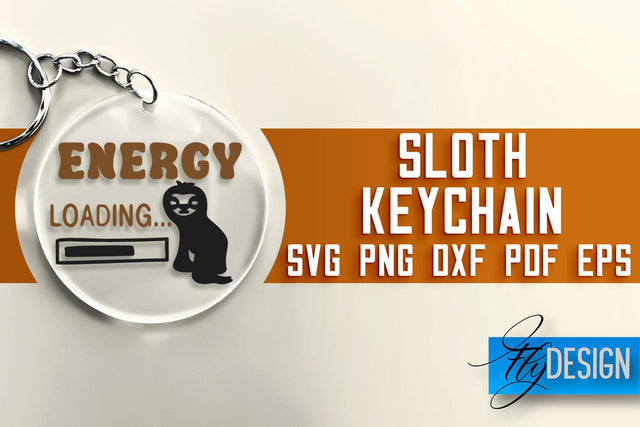 Sloth Keychain SVG Design | Lazy Quotes Design | SVG File SVG Fly Design 