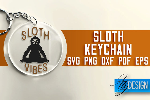 Sloth Keychain SVG Design | Lazy Quotes Design | SVG File SVG Fly Design 