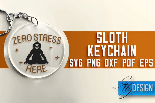 Sloth Keychain SVG Design | Lazy Quotes Design | SVG File SVG Fly Design 