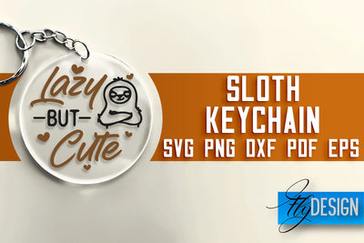 Sloth Keychain SVG Design | Lazy Quotes Design | SVG File SVG Fly Design 