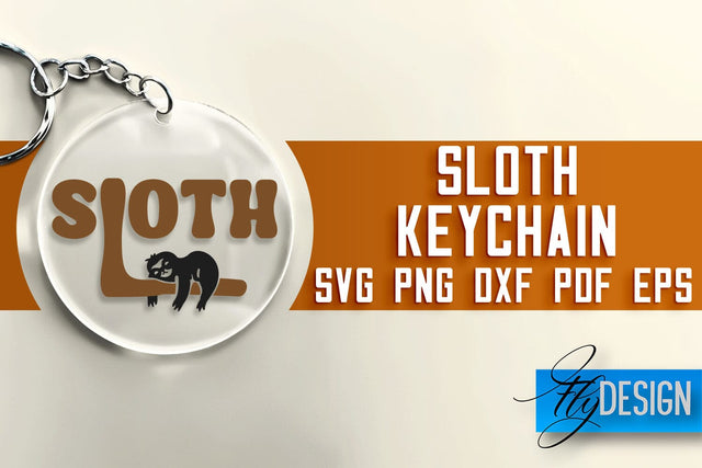 Sloth Keychain SVG Design | Lazy Quotes Design | SVG File SVG Fly Design 