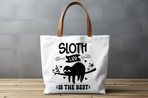 Sloth Life Is the Best I Funny Sloth Life SVG I Sloth SVG SVG Happy Printables Club 