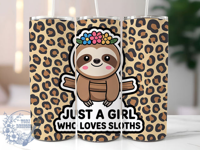 Sloth Lover Girl 20oz Tumbler, Girl Who Loves Sloths Wrap, Funny Sublimation Design, Humor Quote PNG, Cute Animal Tumbler Wrap, 20oz Tumbler Sublimation ToriDesigns 