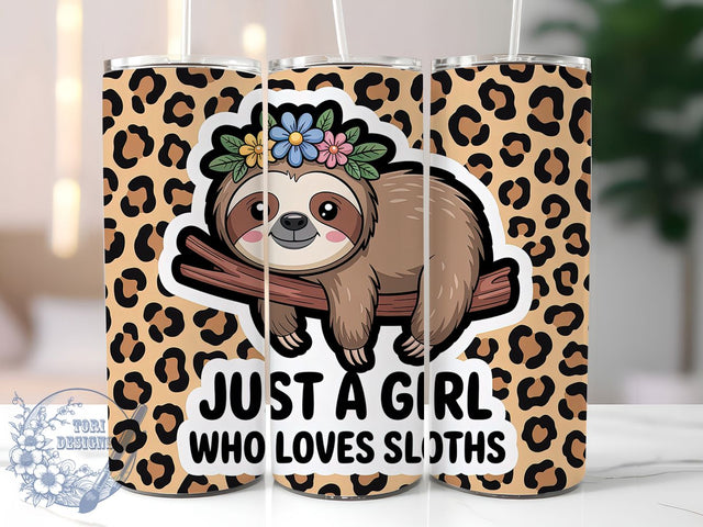 Sloth Lover Girl 20oz Tumbler, Girl Who Loves Sloths Wrap, Funny Sublimation Design, Humor Quote PNG, Cute Animal Tumbler Wrap, 20oz Tumbler Sublimation ToriDesigns 