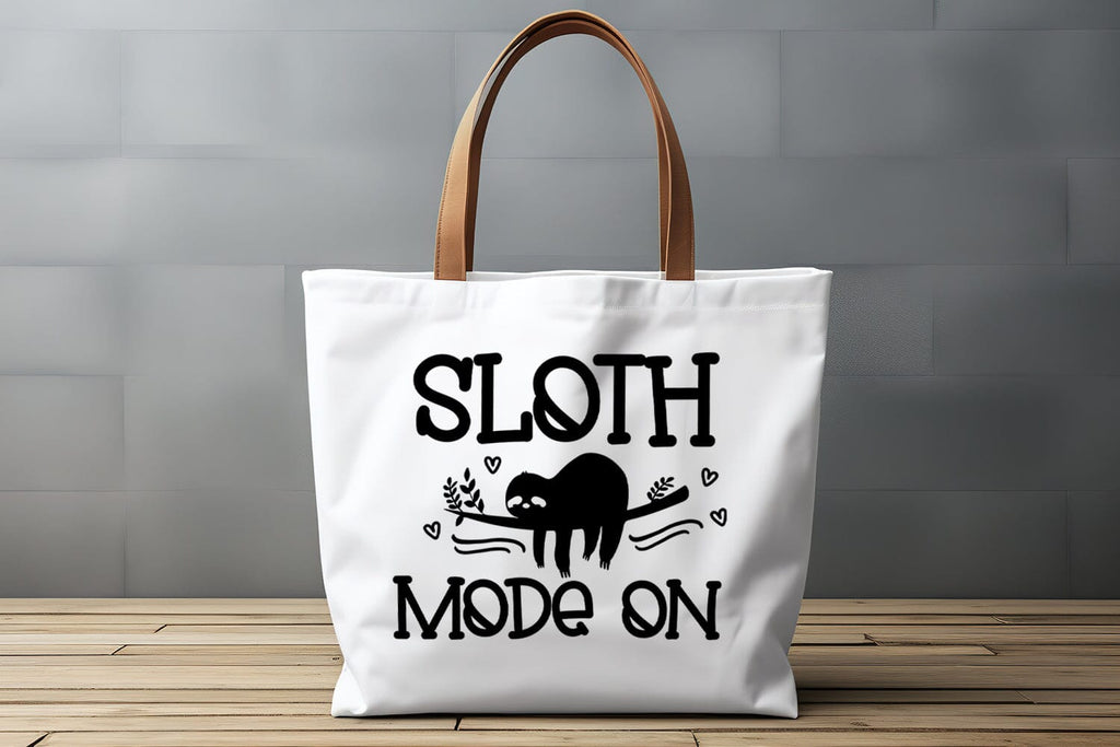 Sloth Mode On SVG I Funny Sloth Life SVG I Sloth Quote SVG - So Fontsy