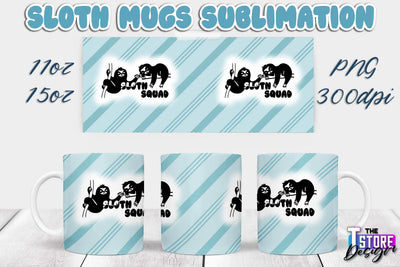 Sloth Mug | Sloth Quotes | 11 oz 15 oz Sublimation | PNG Design | Lazy Design Sublimation The T Store Design 