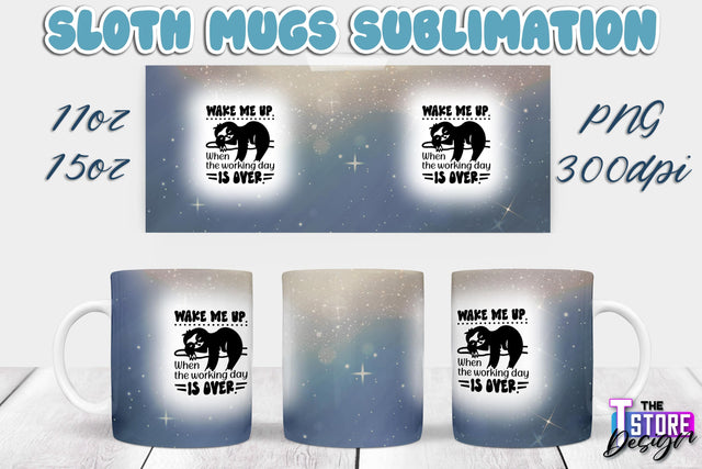 Sloth Mug | Sloth Quotes | 11 oz 15 oz Sublimation | PNG Design | Lazy Design Sublimation The T Store Design 