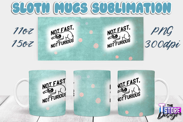 Sloth Mug | Sloth Quotes | 11 oz 15 oz Sublimation | PNG Design | Lazy Design Sublimation The T Store Design 