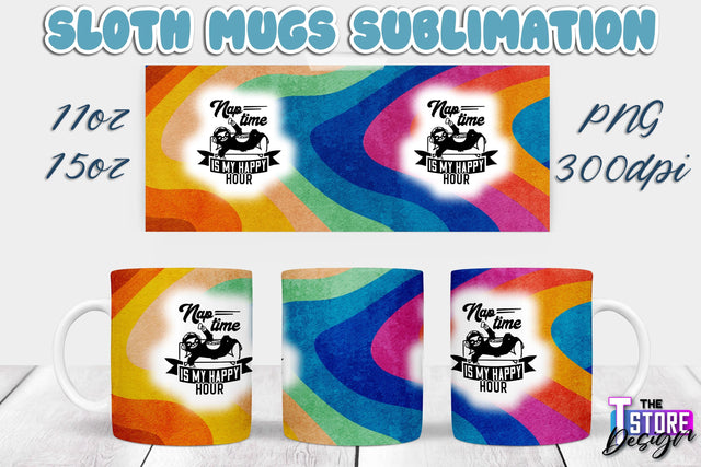 Sloth Mug | Sloth Quotes | 11 oz 15 oz Sublimation | PNG Design | Lazy Design Sublimation The T Store Design 