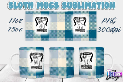 Sloth Mug | Sloth Quotes | 11 oz 15 oz Sublimation | PNG Design | Lazy Design Sublimation The T Store Design 