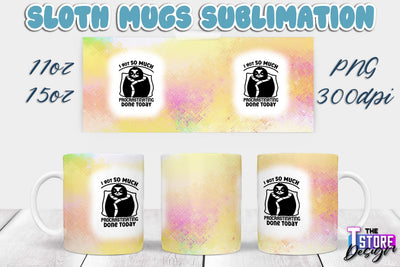 Sloth Mug | Sloth Quotes | 11 oz 15 oz Sublimation | PNG Design | Lazy Design Sublimation The T Store Design 