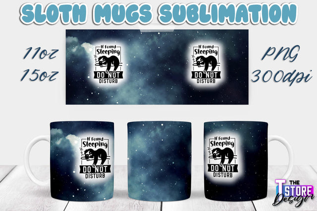 Sloth Mug | Sloth Quotes | 11 oz 15 oz Sublimation | PNG Design | Lazy Design Sublimation The T Store Design 