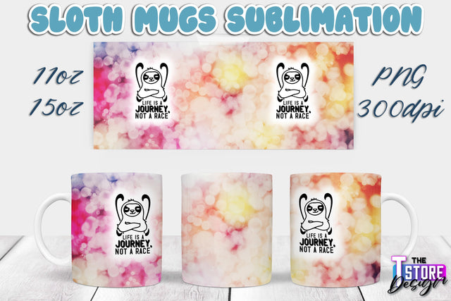 Sloth Mug | Sloth Quotes | 11 oz 15 oz Sublimation | PNG Design | Lazy Design Sublimation The T Store Design 