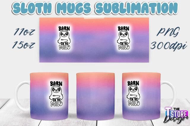 Sloth Mug | Sloth Quotes | 11 oz 15 oz Sublimation | PNG Design | Lazy Design Sublimation The T Store Design 