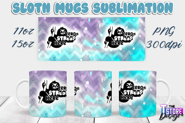 Sloth Mug | Sloth Quotes | 11 oz 15 oz Sublimation | PNG Design | Lazy Design Sublimation The T Store Design 