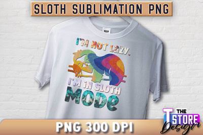 Sloth Quotes Sublimation | PNG Design | Lazy Design v.1 Sublimation The T Store Design 