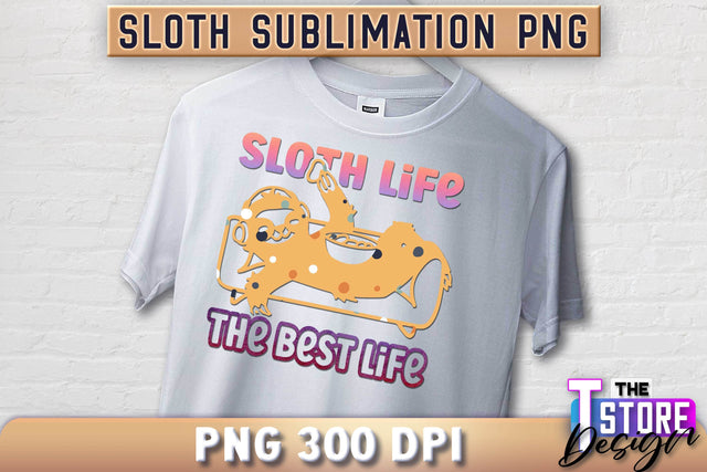 Sloth Quotes Sublimation | PNG Design | Lazy Design v.1 Sublimation The T Store Design 