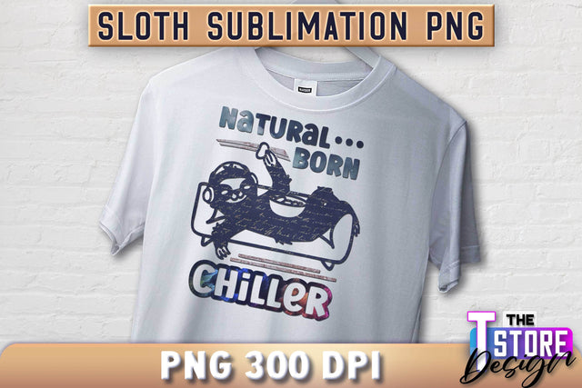 Sloth Quotes Sublimation | PNG Design | Lazy Design v.1 Sublimation The T Store Design 
