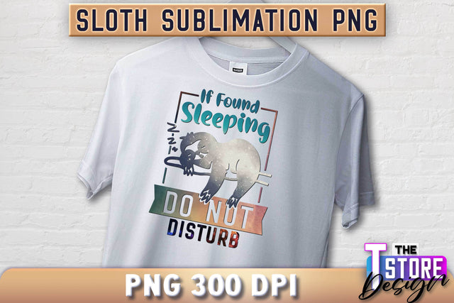 Sloth Quotes Sublimation | PNG Design | Lazy Design v.1 Sublimation The T Store Design 