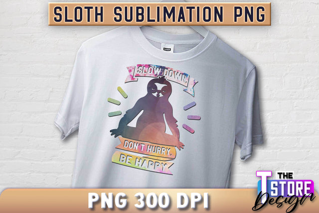Sloth Quotes Sublimation | PNG Design | Lazy Design v.1 Sublimation The T Store Design 