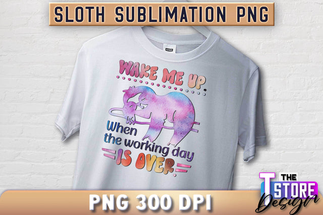 Sloth Quotes Sublimation | PNG Design | Lazy Design v.1 Sublimation The T Store Design 